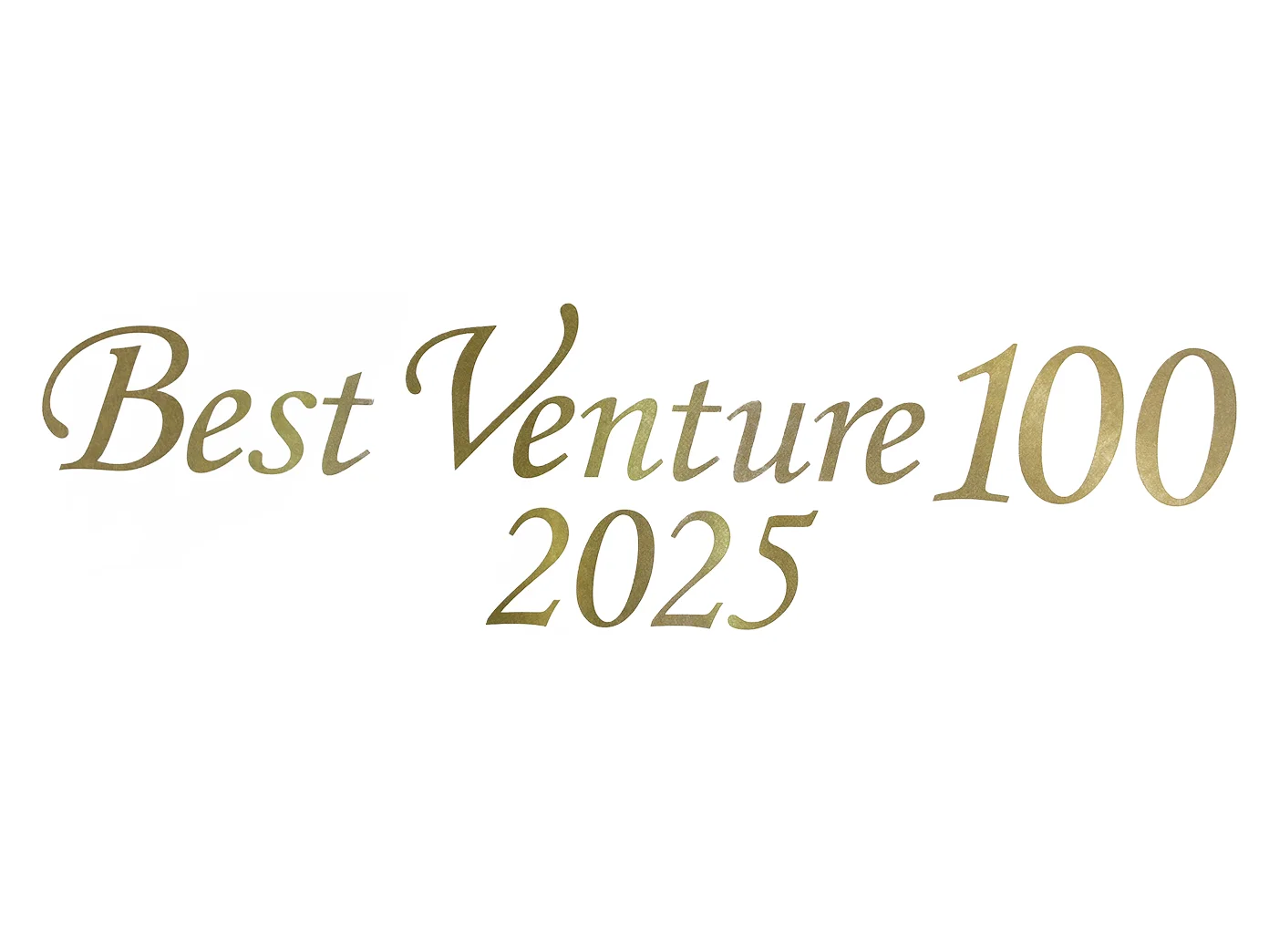 The words Best Venture 100 2025, in gold script on white.